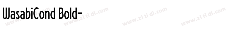 WasabiCond Bold字体转换